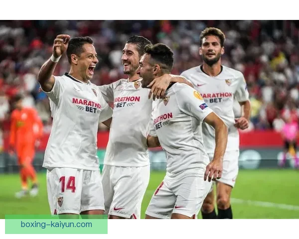 西甲塞维利亚足球俱乐部状态回暖，球队竞争力增强引发关注