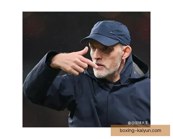 图赫尔球队节奏控制稳健,展现出竞争力增强的趋势分析 图赫尔球队节奏控制稳健,展现出竞争力增强的趋势分析